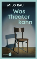 Cover: Was Theater kann - Geparden Verlag