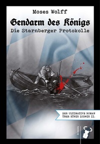 Abbildung von: Gendarm des Königs - Hirschkäfer Verlag