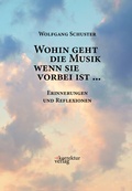Cover: Wohin geht die Musik wenn sie vorbei ist ... - Korrektur Verlag