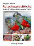 Cover: Rotschwanzsittiche - Arndt-Verlag bei AVES Publishing e.K.