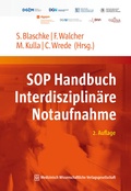 Cover: SOP Handbuch Interdisziplin&auml;re Notaufnahme - MWV Medizinisch Wissenschaftliche Verlagsgesellschaft
