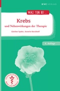 Cover: Krebs und Nebenwirkungen der Therapie - NATUR UND MEDIZIN  KVC Verlag