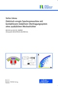 Cover: Elektrisch erregte Synchronmaschine mit kontaktlosem induktiven &Uuml;bertragungssystem ohne zus&auml;tzlichen Wechselrichter - TEWISS