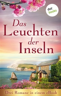 Enlarge image Cover: Das Leuchten der Inseln - dotbooks