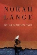 Cover: Onlar &Ouml;lmeden &Ouml;nce - Everest Yayinlari