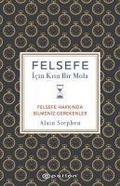 Cover: Felsefe Icin Kisa Bir Mola - Epsilon Yayinevi