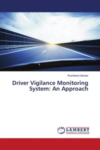 Enlarge image Cover: Driver Vigilance Monitoring System - LAP Lambert Academic Publishing