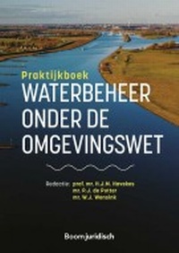 Abbildung von: Praktijkboek Waterbeheer onder de Omgevingswet - Boom juridisch