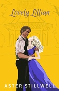 Cover: Lovely Lillian - Aster Stillwell
