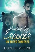 Cover: Hombre Oso Escoc&eacute;s: Un Nuevo Comienzo - eXplicitTales