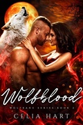 Cover: Wolfblood (Wolfbane Series, #2) - Celia Hart LLC