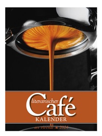 Abbildung von: Literarischer Café - Kalender 2024 - ars vivendi