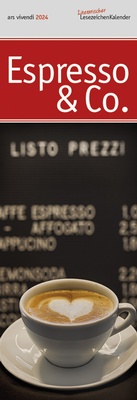 Abbildung von: Lesezeichenkalender Espresso & Co. 2024 - ars vivendi