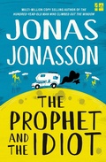 Cover: The Prophet and the Idiot - Fourth Estate Ltd