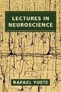 Cover: Lectures in Neuroscience - Columbia University Press