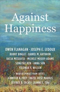Cover: Against Happiness - Columbia University Press