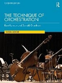 Abbildung von: The Technique of Orchestration Workbook - Routledge