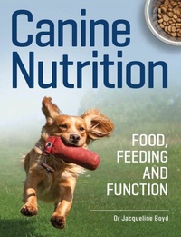 Abbildung von: Canine Nutrition - The Crowood Press Ltd