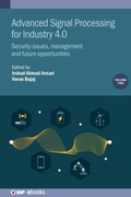 Cover: Advanced Signal Processing for Industry 4.0, Volume 2 - Institute of Physics Publishing