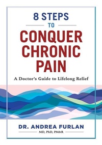 Enlarge image Cover: 8 Steps to Conquer Chronic Pain - Robert Rose Inc