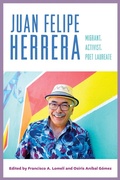 Cover: Juan Felipe Herrera - University of Arizona Press