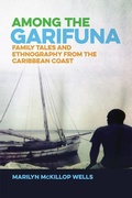 Cover: Among the Garifuna - The University of Alabama Press