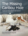 Cover: The Missing Caribou Hide - Hancock House Publishers Ltd ,Canada