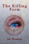 Cover: The Killing Farm - FriesenPress