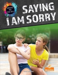 Enlarge image Cover: Saying I Am Sorry - Crabtree Publishing Co,Canada
