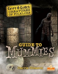 Abbildung von: Guide to Mummies - Crabtree Publishing Company