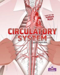 Enlarge image Cover: Circulatory System - Crabtree Publishing Co,Canada