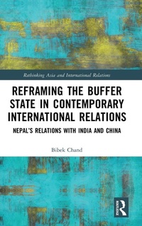 Enlarge image Cover: Reframing the Buffer State in Contemporary International Relations - Routledge