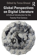 Cover: Global Perspectives on Digital Literature - Routledge