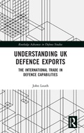 Cover: Understanding UK Defence Exports - Routledge
