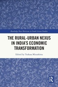 Cover: The Rural-Urban Nexus in India's Economic Transformation - Routledge