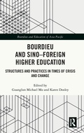Cover: Bourdieu and Sino-Foreign Higher Education - Routledge