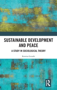 Enlarge image Cover: Sustainable Development and Peace - Routledge