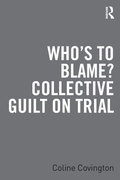 Cover: Who's to Blame? Collective Guilt on Trial - Routledge