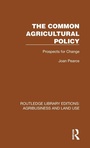 Cover: The Common Agricultural Policy - Routledge