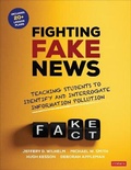 Cover: Fighting Fake News - Corwin Press Inc