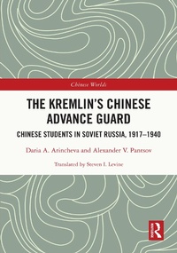 Abbildung von: The Kremlin's Chinese Advance Guard - Routledge