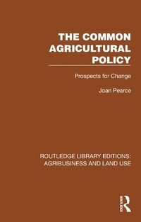 Abbildung von: The Common Agricultural Policy - Routledge