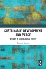 Cover: Sustainable Development and Peace - Routledge