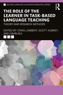 Cover: The Role of the Learner in Task-Based Language Teaching - Routledge