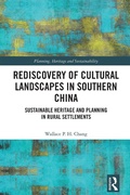 Bild: Rediscovery of Cultural Landscapes in Southern China - Routledge