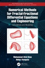 Cover: Numerical Methods for Fractal-Fractional Differential Equations and Engineering - CRC Press