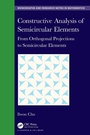 Cover: Constructive Analysis of Semicircular Elements - Chapman & Hall/CRC