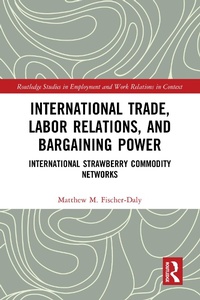Abbildung von: International Trade, Labor Relations, and Bargaining Power - Routledge