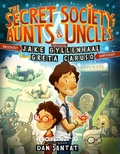 Cover: The Secret Society of Aunts & Uncles - St Martin's Press