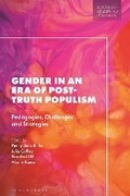 Cover: Gender in an Era of Post-truth Populism - Bloomsbury Academic